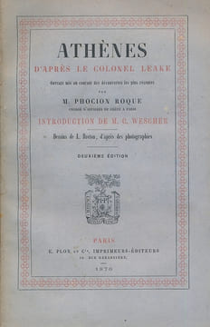 Athènes d'après le Colonel Leake. ROQUE Phocion
