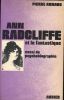 Ann Radcliffe et le fantastique. Essai de psychobiographie . ARNAUD Pierre 