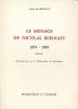 Le message de Nicolas Berdiaev. 1874 - 1948 . MIOLLIS Jean de 
