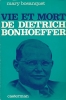 Vie et mort de Dietrich Bonhoeffer. BOSANQUET Mary 