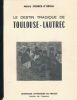 Le destin tragique de Toulouse-Lautrec. GOURCE D'ORVAL Henry