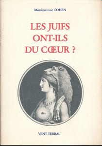 Les Juifs ont-ils du coeur ? Discours révolutionnaire et antisémitisme