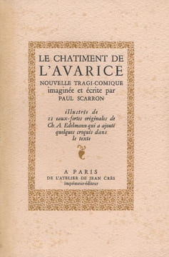 Le chatiment de l'avarice . SCARRON Paul 