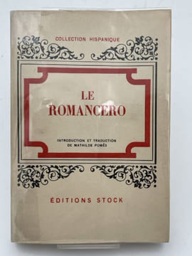 Le romancero . ROMANCERO ]