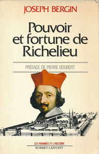 Pouvoir et fortune de Richelieu