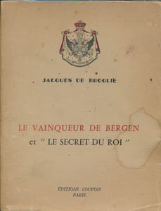Le vainqueur de Bergen et le "Secret du Roi"
