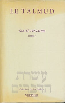 Le Talmud. Traité Pessahim. 1 . JUDAISME ]