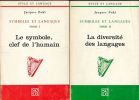 Symboles et langages. 2 volumes. Le symbole, clef de l'humain. La diversité des langages . POHL Jacques 