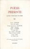 Poésie présente. Cahiers trimestriels de poésie. VI. POESIE PRESENTE  ] REVUE LITTERAIRE