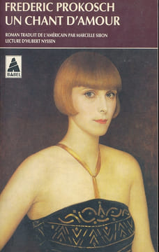 Un chant d'amour . PROKOSCH Frédéric