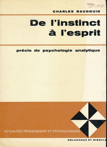 De l'instinct à l'esprit. Précis de psychologie analytique 