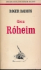 Géza Roheim. DADOUN Roger 