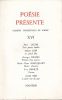 Poésie Présente. XVI. Octobre 1975. POESIE PRESENTE  ] REVUE LITTERAIRE