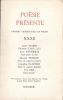 Poésie Présente. XXXII. septembre 1979. POESIE PRESENTE  ] REVUE LITTERAIRE