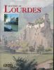 Histoire de Lourdes. BAUMONT Stéphane