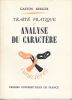 Traité pratique d'analyse du caractère. BERGER Gaston