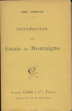 Introduction aux Essais de Montaigne. CHAMPIN Edme