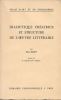 Dialectique créatrice et structure de l'oeuvre littéraire. BILEN Max