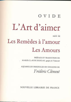 L'Art d'aimer suivi de Les remèdes à l'amour - Les amours. OVIDE