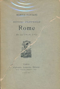 Histoire universelle. Rome. De 754 à 63 av. J. C.