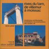 Rives du Tarn, de Villemur à Moissac. Randonnée architecturale. Inondations / Reconstructions des années 30. PINEL Denis