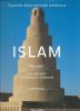 Islam. Volume 1 Les origines de Bagdad à cordoue. STIERLIN Henri 
