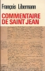 Commentaire de Saint Jean. LIBERMANN François