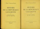 Histoire de la République Gaullienne. 2 volumes . VIANSSON-PONTE Pierre 