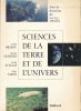 Sciences de la Terre et de l'Univers. BRAHIC A - HOFFERT M - S CHAAF A - TARDY M