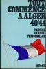 Tout commence à Alger 40/44. ORDIONI Pierre