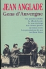 Gens d'Auvergne . ANGLADE Jean