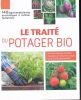 Le traité du potager bio. 140 légumes et plantes aromatiques à cultiver facilement. RENAUD Victor - DUDOUET Christian
