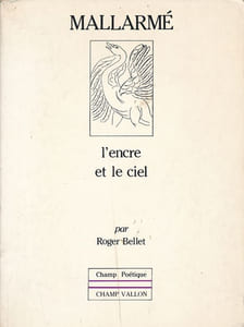 Mallarmé l'encre et le ciel