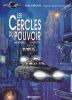 Valérian agent spatio-temporel. Les cercles du pouvoir. MEZIERES J. C. - CHRISTIN P.