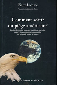 Comment sortir du piège américain ?