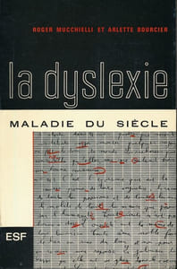 La dislexie, maladie du siècle