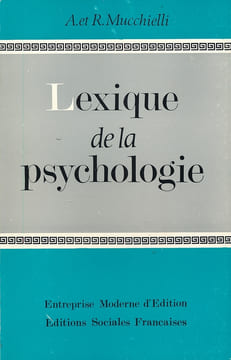 Lexique de la psychologie . MUCCHIELLI A et R
