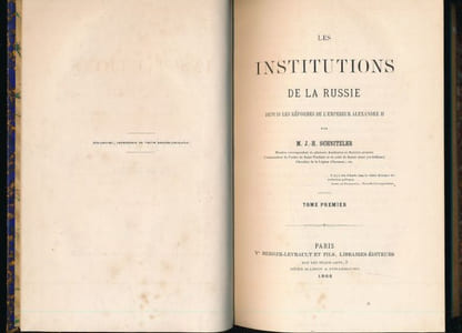 Les institutions de la Russie depuis les réformes de l'Empereur Alexandre II