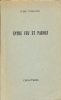 Entre feu et parole . TORDJMAN Jules 