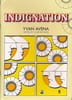 Indignation. Po&egrave;mes de 1999 &agrave; 2007. AVENA Yvan 