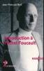 Introduction à Michel Foucault . BERT Jean-François 
