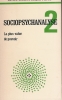 Sociopsychanalyse 2. La plus-value de pouvoir. Collectif