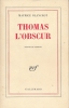Thomas l'obscur. BLANCHOT Maurice 