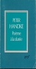 Po&egrave;me &agrave; la dur&eacute;e . HANDKE Peter 