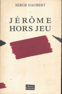 Jérôme hors jeu