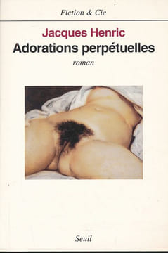 Adorations perpétuelles . HENRIC Jacques 