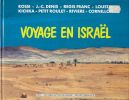 Voyage en Israel . COLLECTIF 