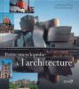 Petite Encyclopédie de l'Architecture. De l'art roman au XXIe siècle. PRINA Francesca - DEMARTINI Elena 