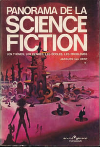 Panorama de la science fiction. Les thèmes, les genres, les écoles, les problèmes