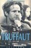 François Truffaut. 1932 - 1984. CAHOREAU Gilles
